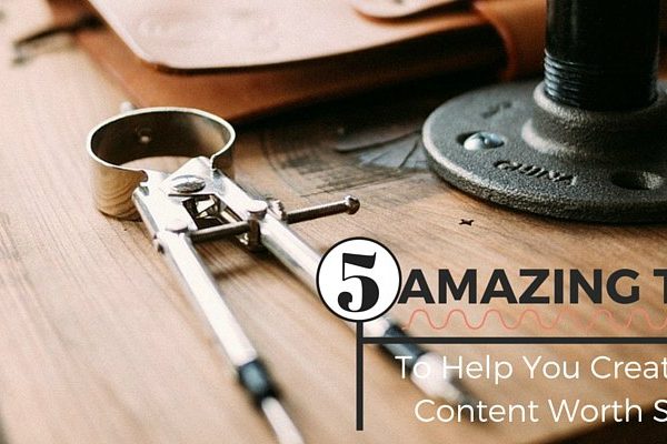 5 Amazing Tools To Help You Create Visual Content Worth Sharing
