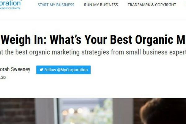 MyCorporation: Experts Weigh In: What’s Your Best Organic Marketing Strategy?