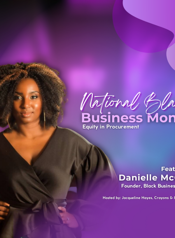 Black Business Month: Equity in Procurement 